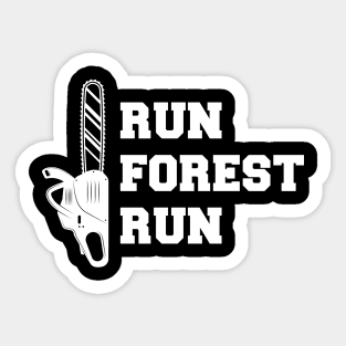 Lumberjack - Run Forest Run w Sticker